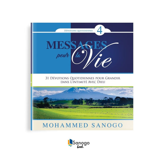 GRANDIR DANS L'INTIMITÉ AVEC DIEU - MOHAMMED SANOGO