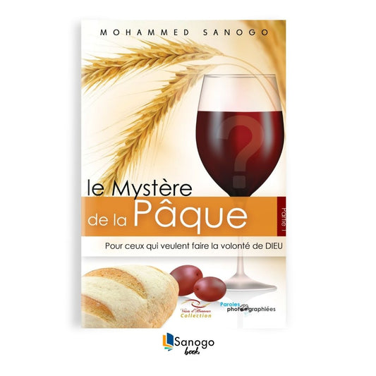 LE MYSTÈRE DE LA PÂQUE - MOHAMMED SANOGO