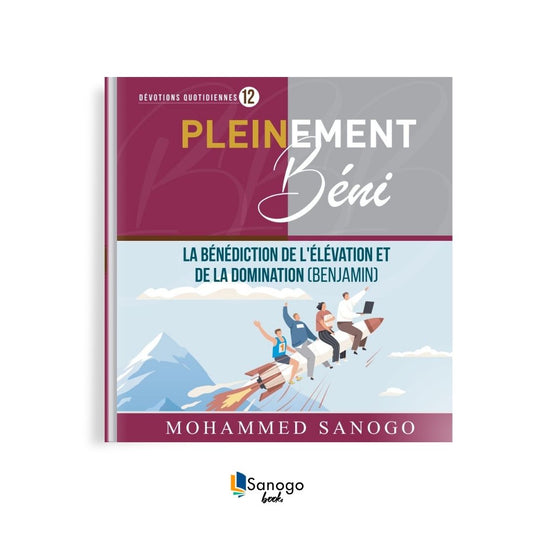 LA BÉNÉDICTION DE L’ÉLÉVATION  - MOHAMMED SANOGO